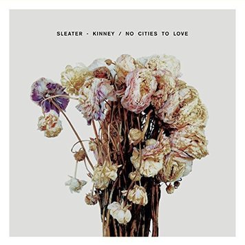 Sub Pop Sleater-Kinney - No Cities to Love LP
