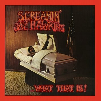 Screamin' Jay Hawkins - ...What That Is! LP (1969)