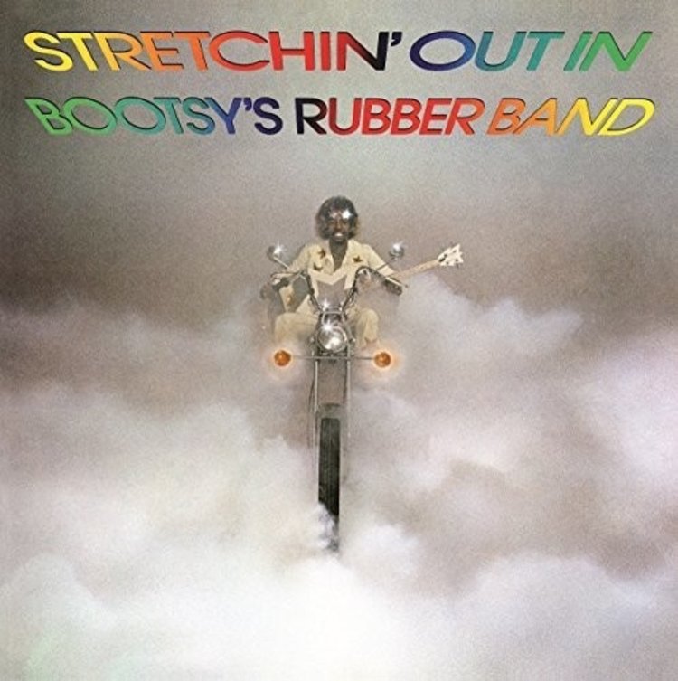 Bootsy's Rubber Band - Stretchin' Out In LP