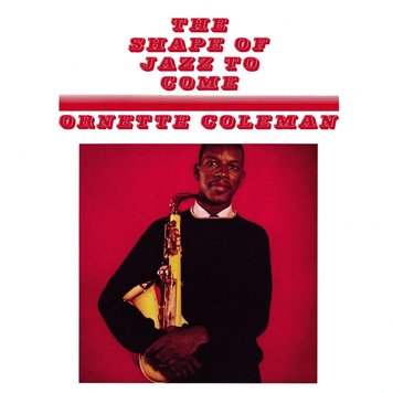 Ermitage Import Coleman, Ornette - Shape Of Jazz To Come, The