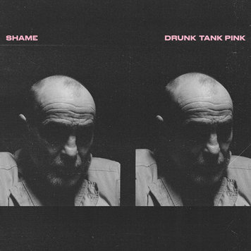 Dead Oceans Shame - Drunk Tank Pink LP (black vinyl)