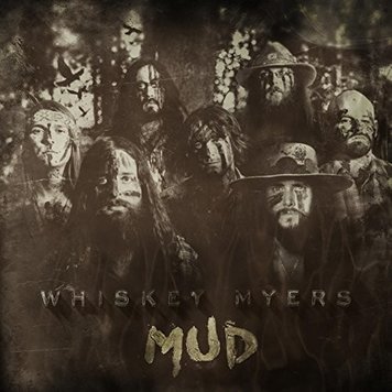 Wiggy Thump Records Whiskey Myers - Mud LP