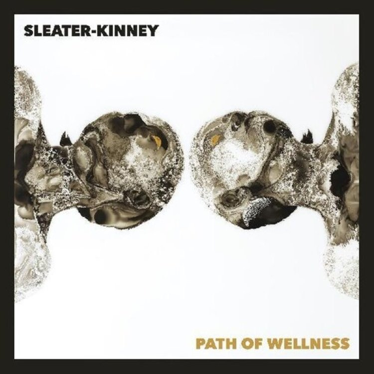 Sleater-Kinney - Path of Wellness LP (white vinyl)