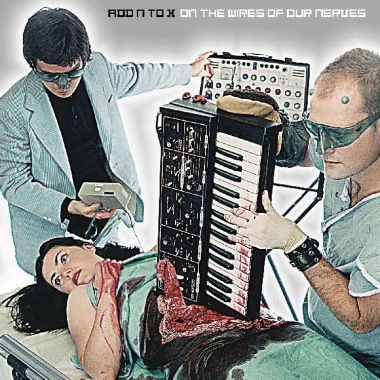 Add N To X - On The Wires Of Our Nerves LP (RSD 2021)