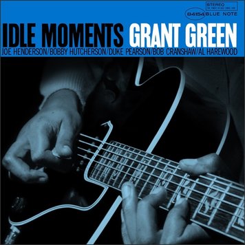 Blue Note Green, Grant - Idle Moments LP (180g)