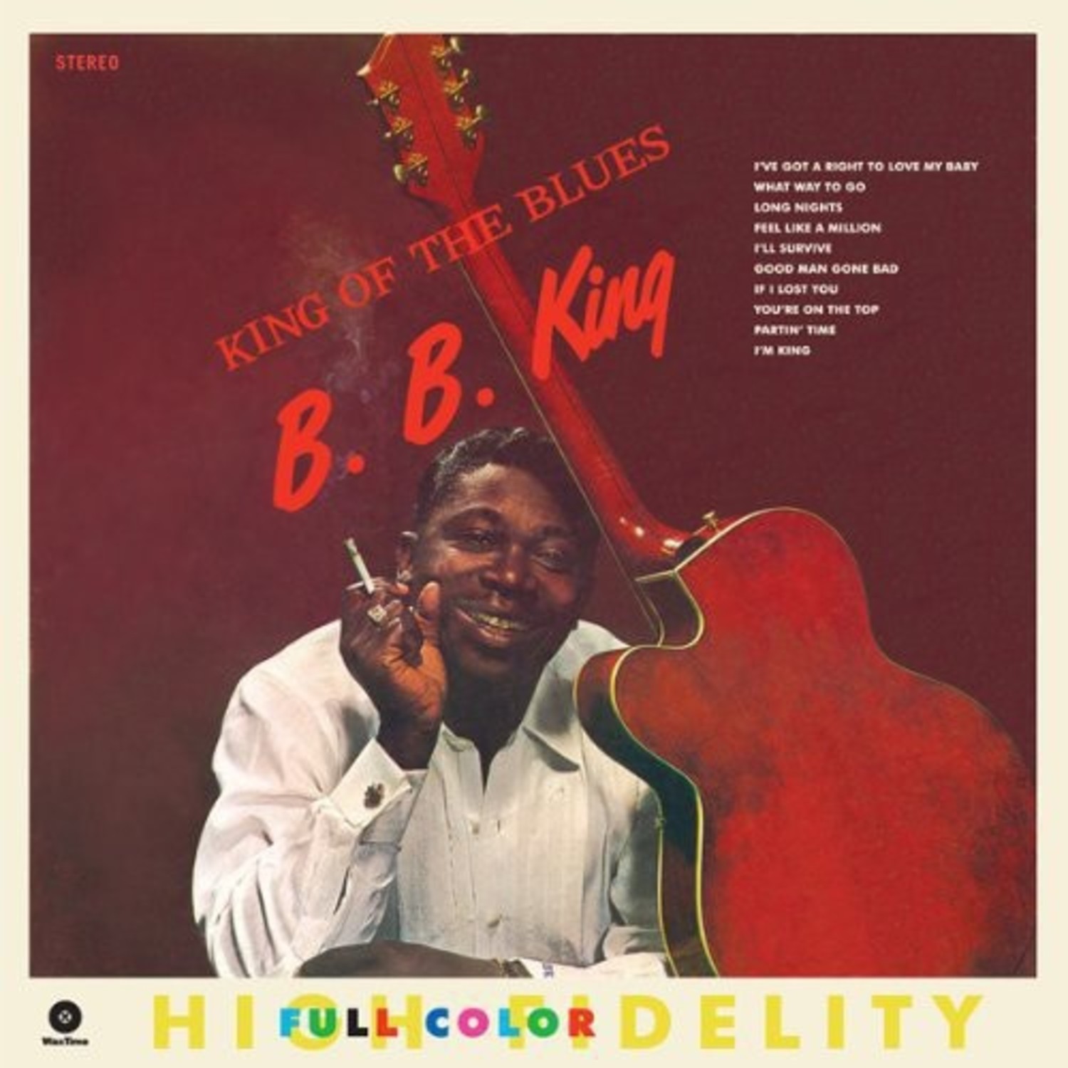 King, B.B. - King Of The Blues LP - Wax Trax Records