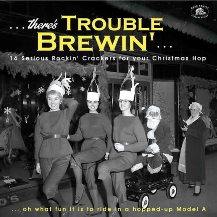 Bear Family Various - There's Trouble Brewin'...16  Serious Rockin' Crackers For Your Christmas Hop  LP