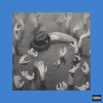 Blake, James - Friends that Break your Heart LP