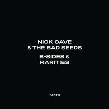 Mute U.S. Cave, Nick & The Bad Seeds - B-Sides & Rarities: Part II 2LP (180g)