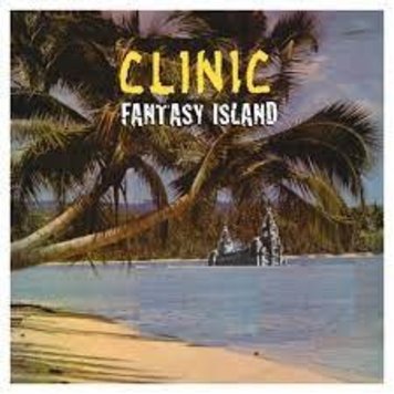 Clinic - Fantasy Island LP (Ltd. Curacao Blue Vinyl)