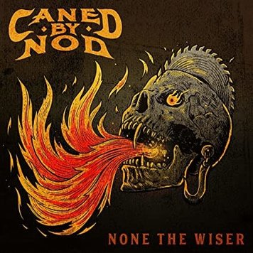 Caned by Nod - None the Wiser LP (red vinyl w/ Cody Jinks)