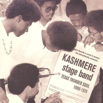 Now-Again Kashmere Stage Band - Texas Thunder Soul 1968-74 2LP