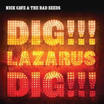 Mute Cave, Nick & The Bad Seeds - Dig!!! Lazarus Dig!!! 2LP (180g)