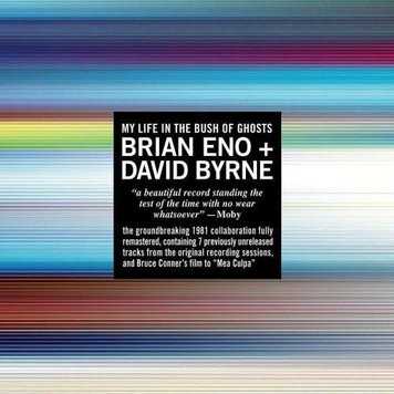 Nonesuch Eno, Brian & David Byrne - My Life in the Bush of Ghosts 2LP (180g)