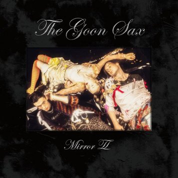 Goon Sax, The - Mirror II LP (Ltd. Ed. White Vinyl)