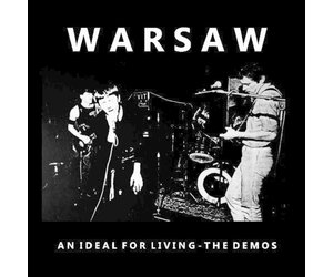 Warsaw (Joy Division) - An Ideal For Living - The Demos LP