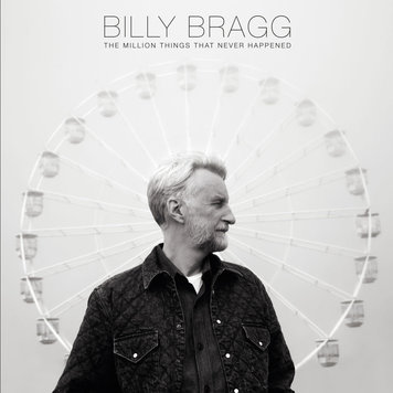 Cooking Vinyl Bragg, Billy - A Million Things That Never Happened LP (color vinyl)