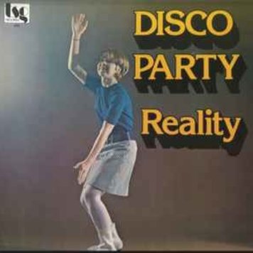 Reality - Disco Party LP