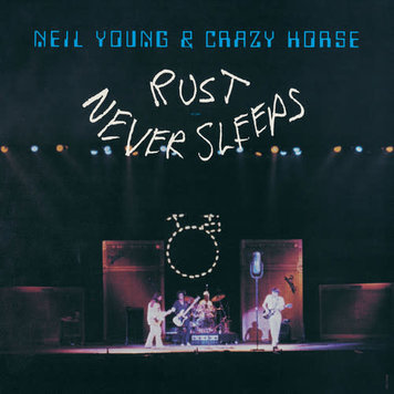 WEA Young, Neil & Crazy Horse - Rust Never Sleeps LP
