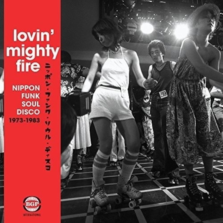 Beat Goes Public BGP Various - Lovin' Mighty Fire: Nippon Funk/Soul/Disco '73-'83 2LP