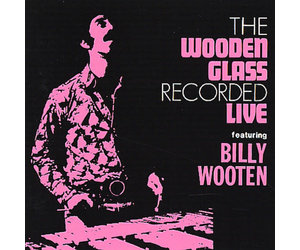 Wooden Glass, The & Wooten, Billy - Recorded Live LP - Wax Trax 