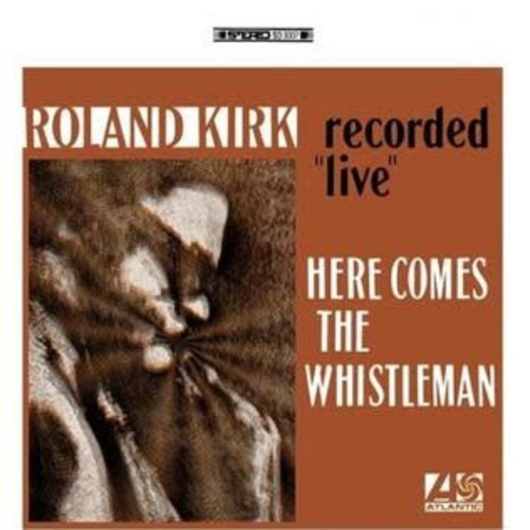 Roland Kirk-Here Comes The Whistleman-LP