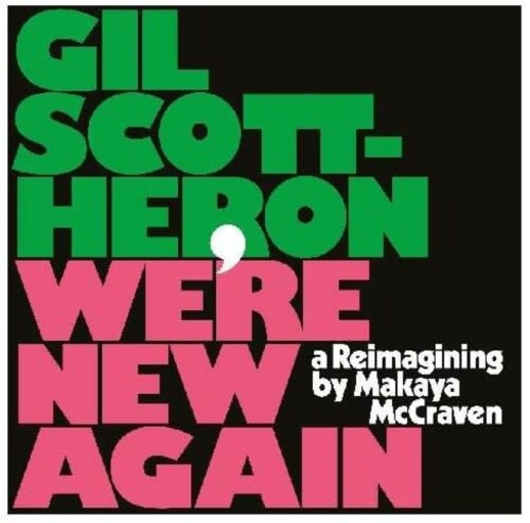 XL Recordings Scott-Heron, Gil - We're New Again: A Reimagining by Makaya McCraven LP