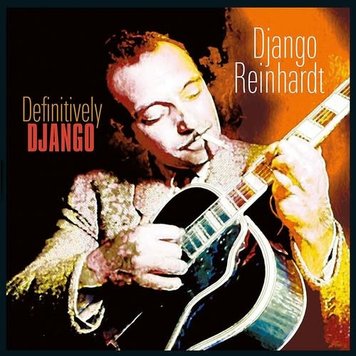 Vinyl Passion Reinhardt, Django - Definitively Django LP