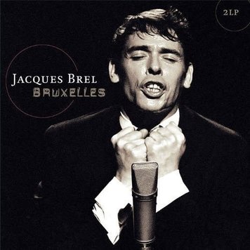 Vinyl Passion Brel, Jacques - Bruxelles Live At Olympia 1961 2LP