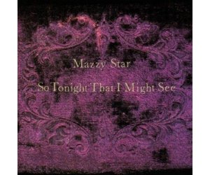 Mazzy Star - So Tonight That I Might See LP - Wax Trax Records