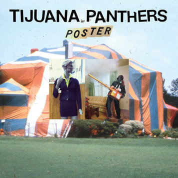 Tijuana Panthers - POSTER LP