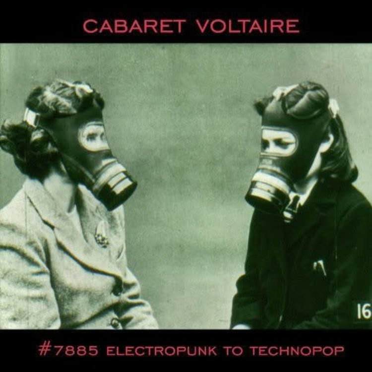 Mute Cabaret Voltaire - #7885 (Electropunk to Technopop '78- '85)  2LP+CD