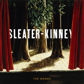 Sub Pop Sleater-Kinney - The Woods - 2LP