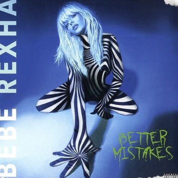 Warner Rexha, Bebe - Better Mistakes LP