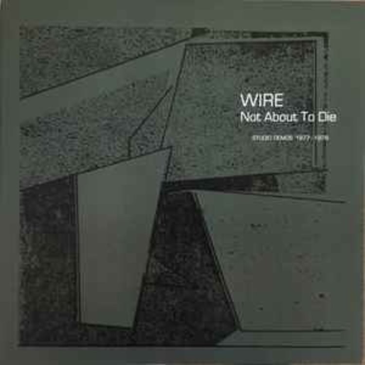 Pink Floyd Records Wire - Not About to Die: Studio Demos '77-'78 LP (RSD)