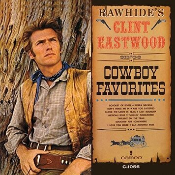 Eastwood, Clint - Rawhide's Clint Eastwood Sings Cowboy Favorites LP (Ltd. B-day red vinyl)