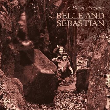 Belle And Sebastian - A Bit of Previous LP (indie version w/diff. cover)