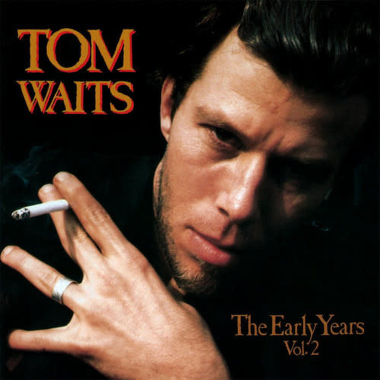 Manifesto Waits, Tom - The Early Years,  Vol. 2 LP