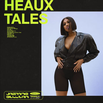 RCA Sullivan, Jazmine - Heaux Tales  LP (150g)