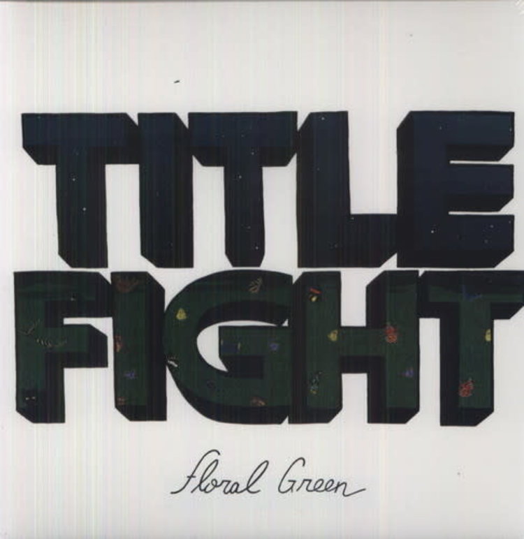 SideOneDummy Records Title Fight - Floral Green LP