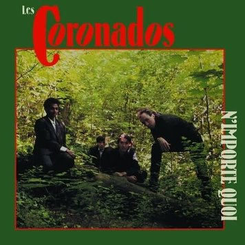 Mono-Tone Records Coronados, Les - N'Importe Quoi  LP