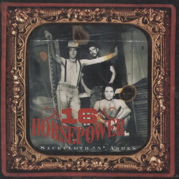 Sixteen Horsepower - Sackcloth 'N' Ashes LP (180g)