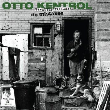 Kentrol, Otto - No Mistakes 2LP (RSD 2022)