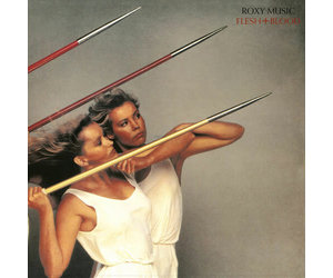 Roxy Music - Flesh and Blood LP (180g) - Wax Trax Records