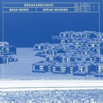 Desaparecidos - Read Music/Speak Spanish LP (Transparent Blue Vinyl)