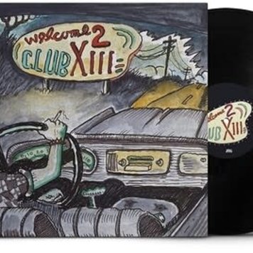 ATO Drive-By Truckers - Welcome 2 Club XIII LP