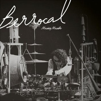 Berrocal, Jac - Musiq Musik LP (ivory vinyl)