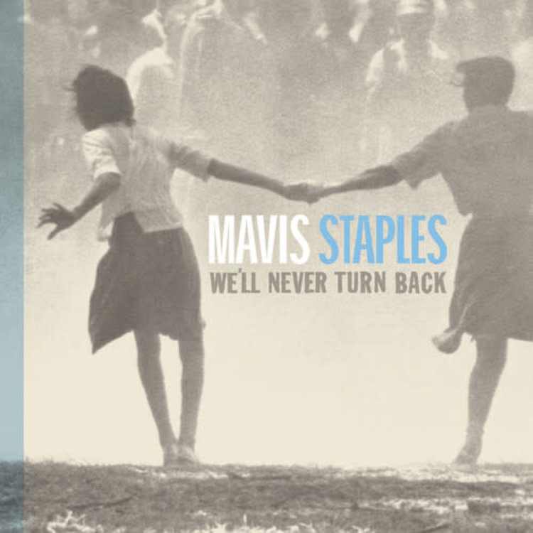 Staples, Mavis - We'll Never Turn Back LP (colored vinyl)