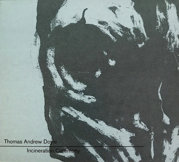 Thomas Andrew Doyle - Incineration Ceremony LP