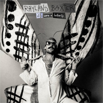 Baxter, Rayland - If I were a Butterfly LP (clear vinyl)